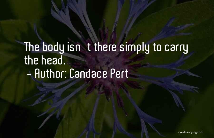 Candace Pert Quotes 523978