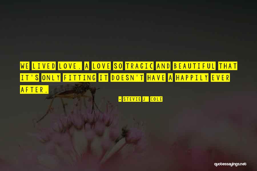 Candado Master Quotes By Stevie J. Cole Candado Master Quotes By Stevie J. Cole