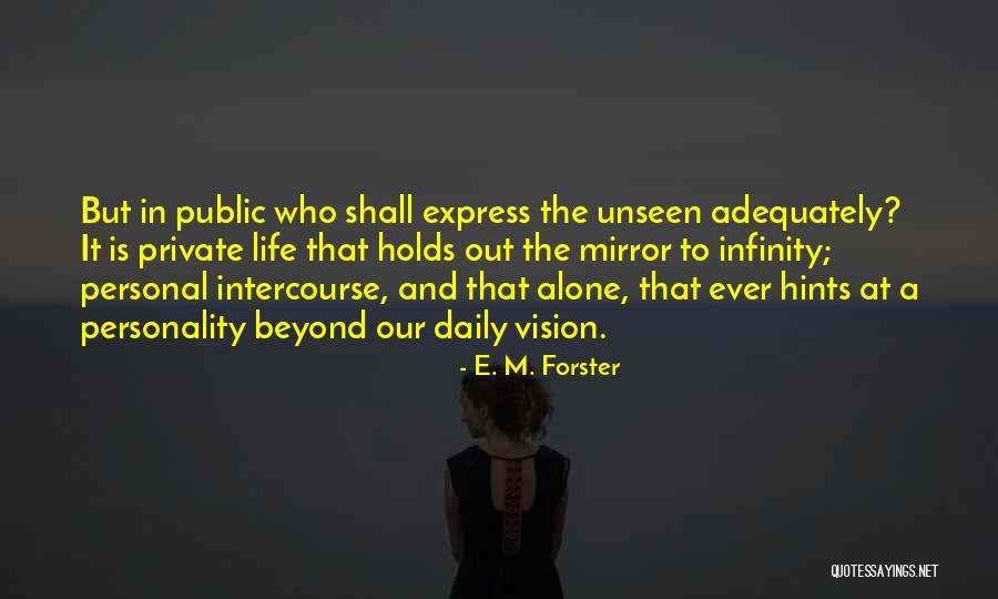 Candanedo Y Quotes By E. M. Forster Candanedo Y Quotes By E. M. Forster