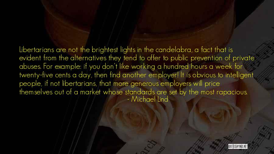 Candelabra Quotes By Michael Lind Candelabra Quotes By Michael Lind