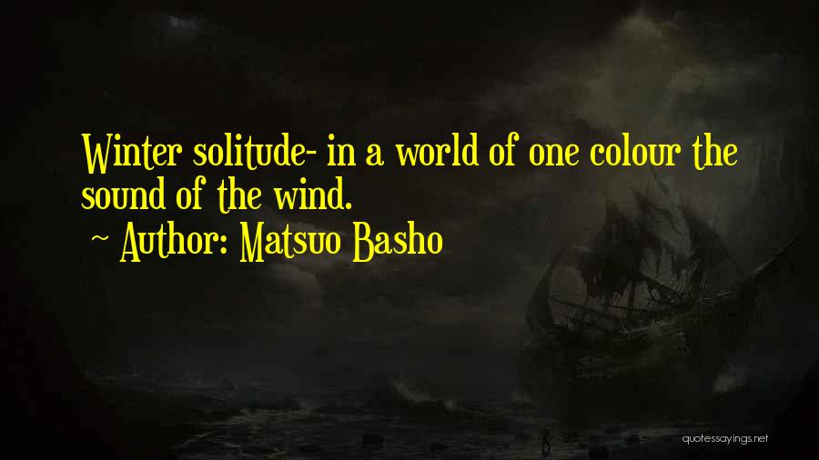 Candelario Flores Quotes By Matsuo Basho
