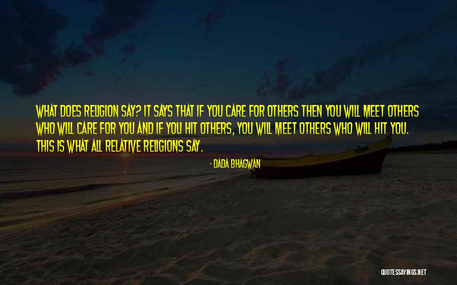 Candelos Quotes By Dada Bhagwan Candelos Quotes By Dada Bhagwan