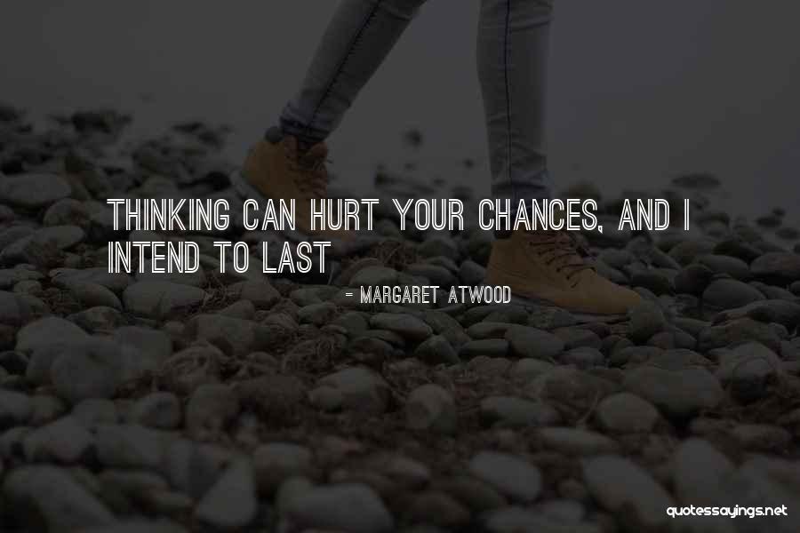 Candemir Aga Quotes By Margaret Atwood Candemir Aga Quotes By Margaret Atwood