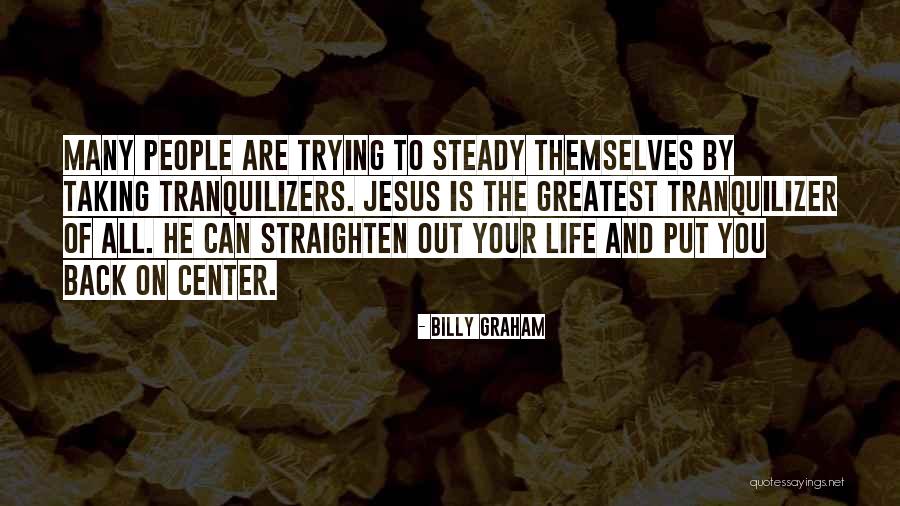 Candian Quotes By Billy Graham Candian Quotes By Billy Graham
