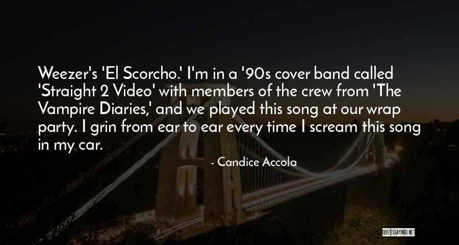 Candice Accola Quotes 2023149 Candice Accola Quotes 2023149