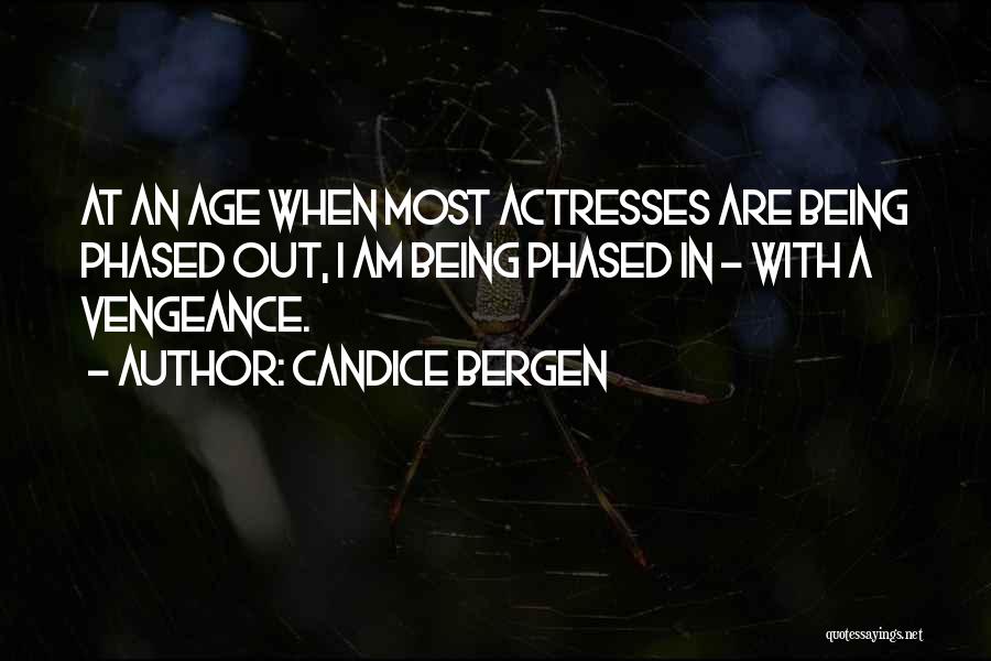 Candice Bergen Quotes 2134174