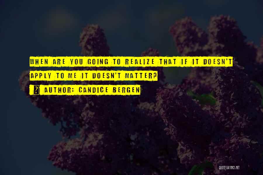 Candice Bergen Quotes 2267151