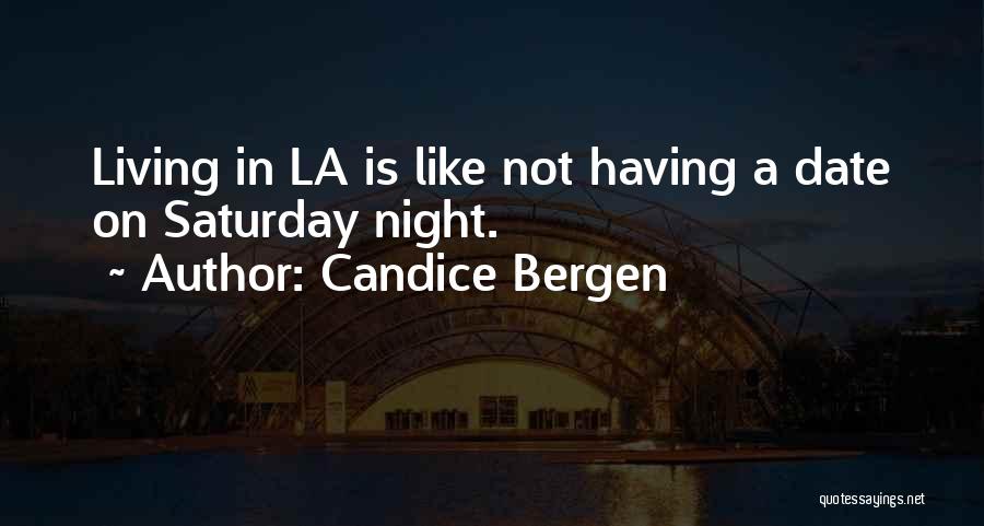 Candice Bergen Quotes 788794