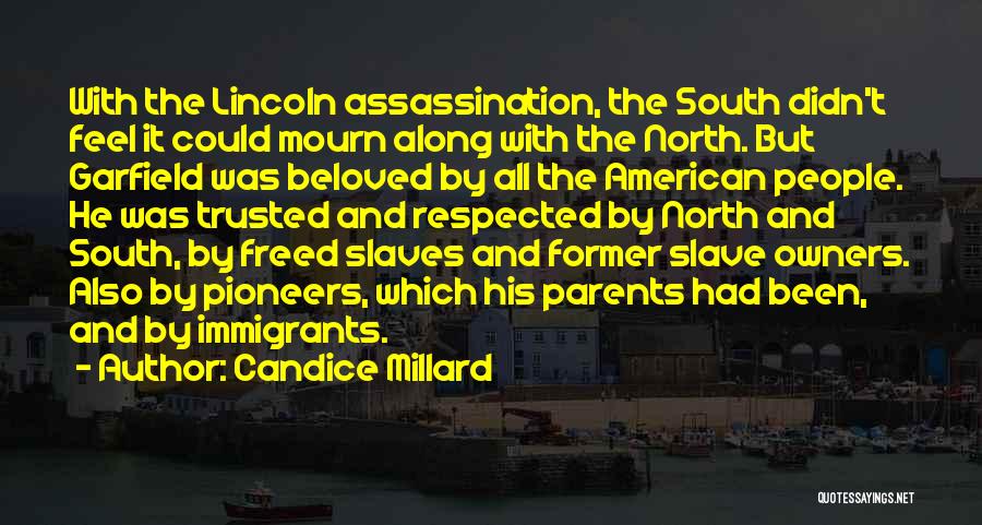 Candice Millard Quotes 1941927