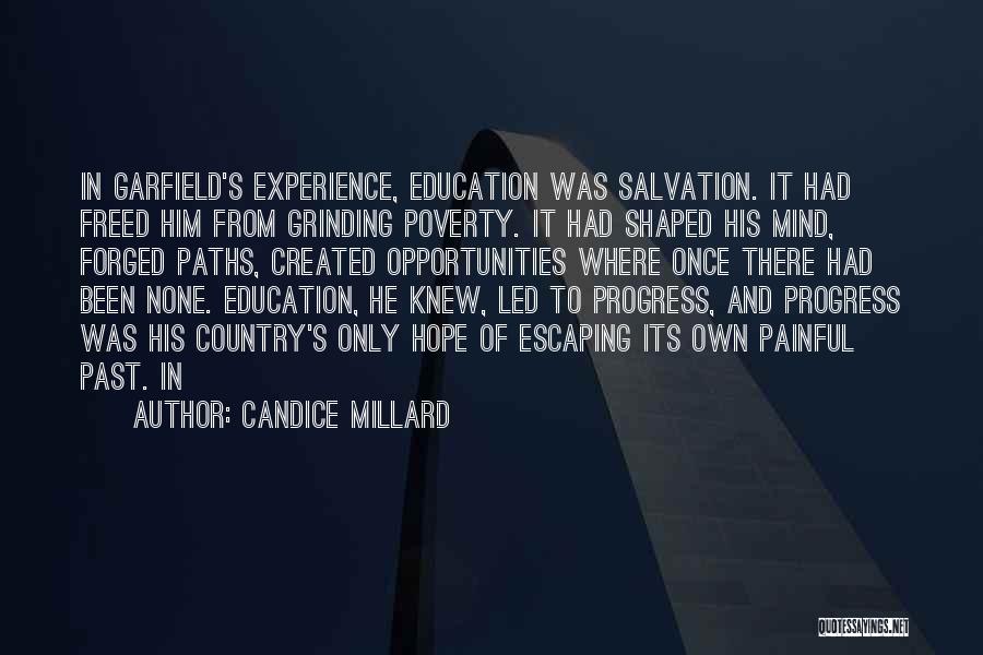 Candice Millard Quotes 520906