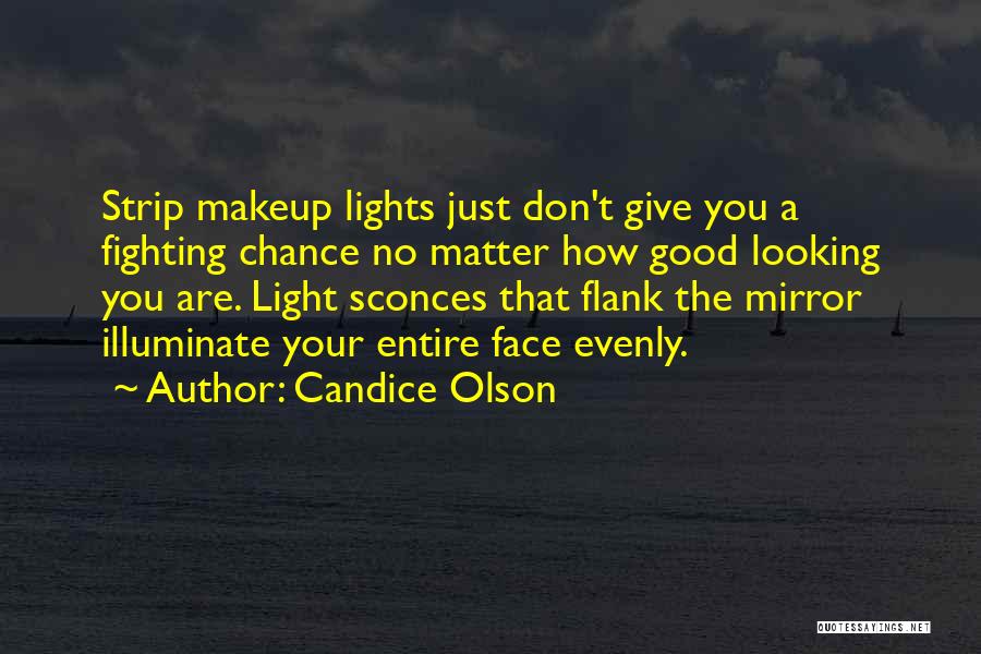 Candice Olson Quotes 399393