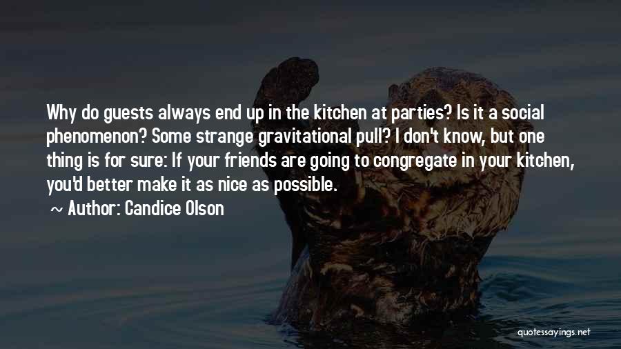 Candice Olson Quotes 518418