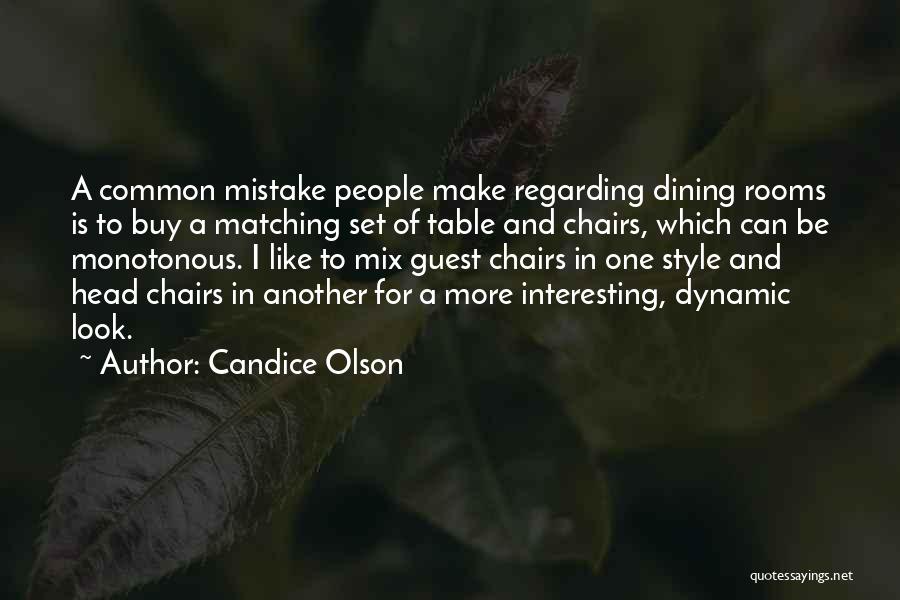 Candice Olson Quotes 671874