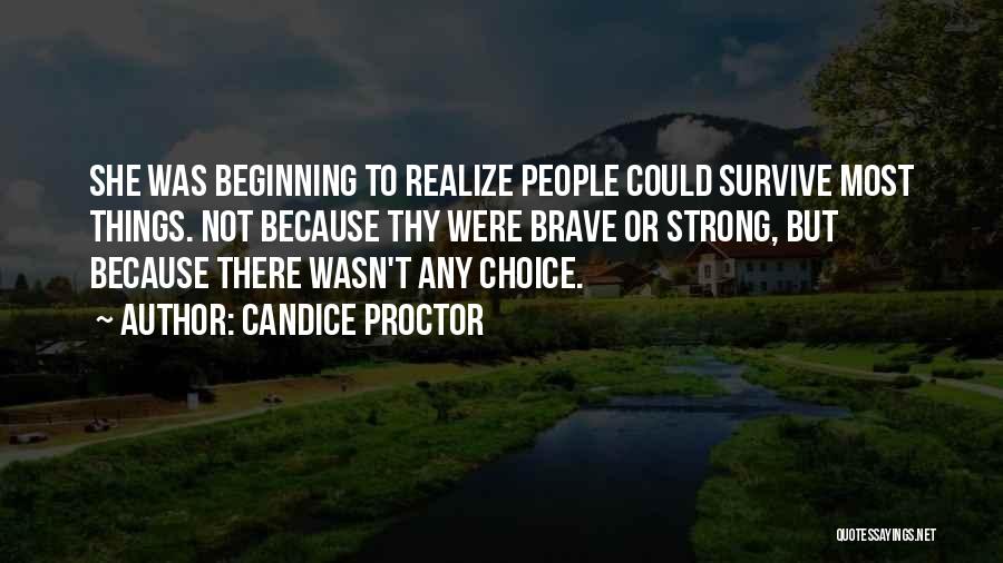 Candice Proctor Quotes 978751