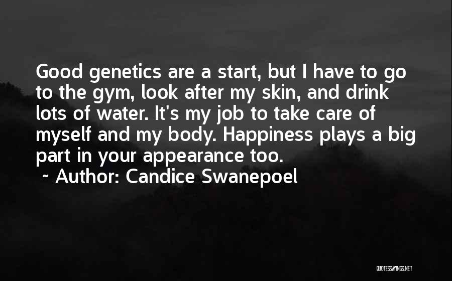Candice Swanepoel Quotes 1201574
