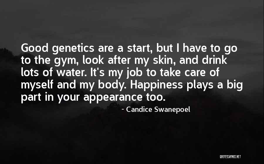 Candice Swanepoel Quotes 1201574 Candice Swanepoel Quotes 1201574