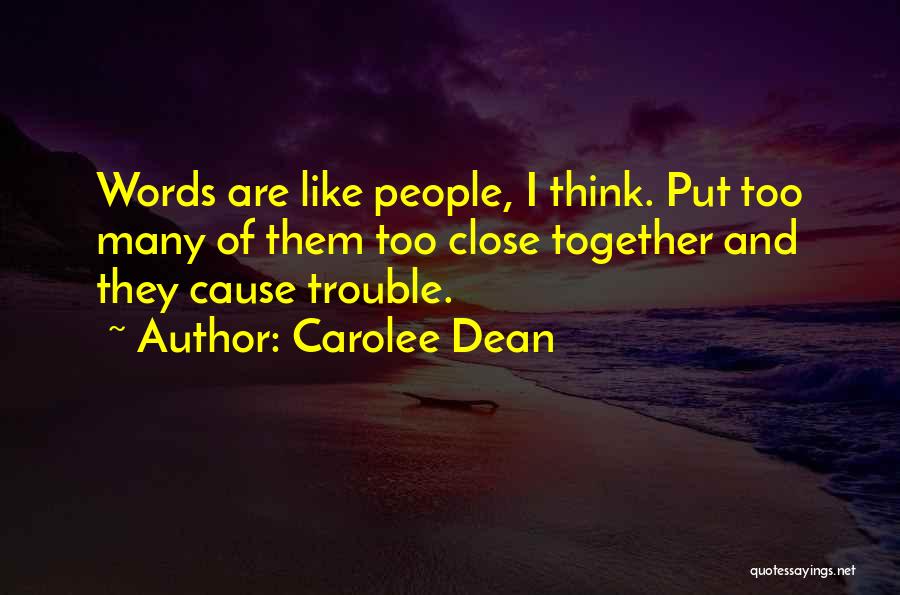 Candid Camera Shot Quotes By Carolee Dean