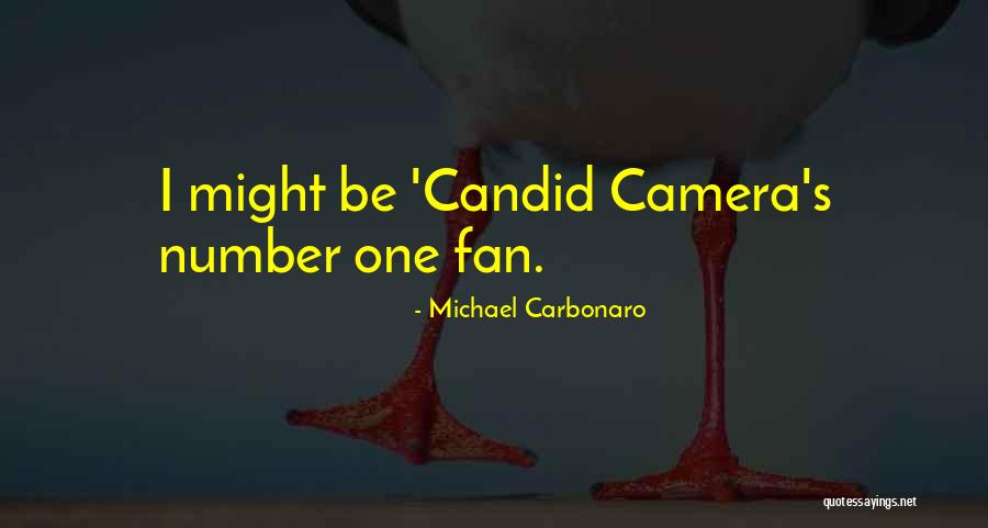 Candid Quotes By Michael Carbonaro