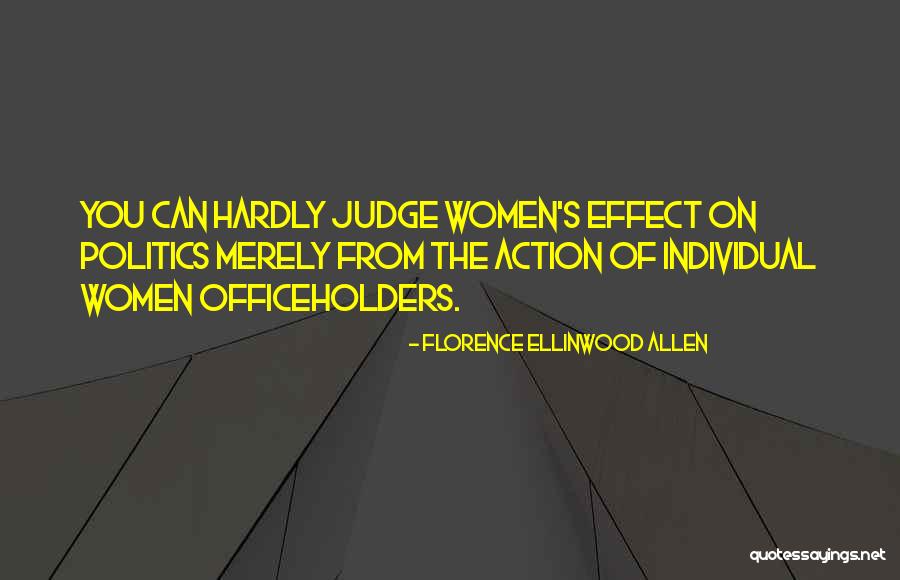 Candidates On The Issues Quotes By Florence Ellinwood Allen Candidates On The Issues Quotes By Florence Ellinwood Allen