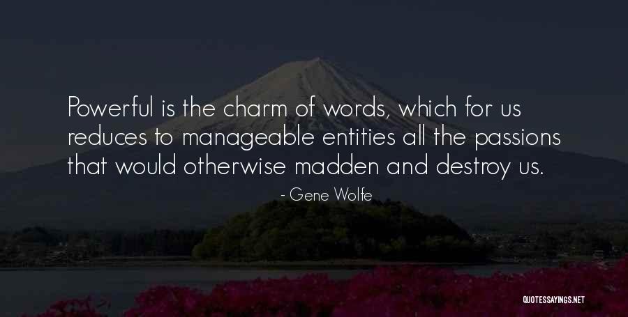 Candidatos A Prefeitura Quotes By Gene Wolfe Candidatos A Prefeitura Quotes By Gene Wolfe