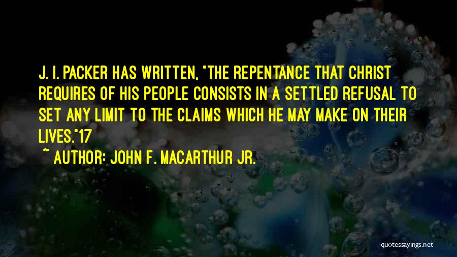 Candidatos Presidenciales Quotes By John F. MacArthur Jr.