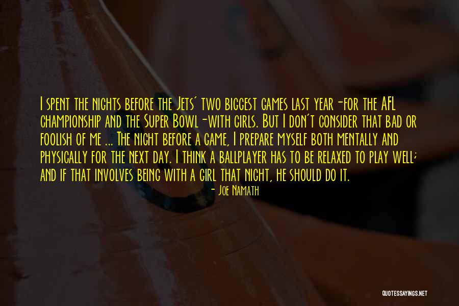 Candidness Def Quotes By Joe Namath Candidness Def Quotes By Joe Namath