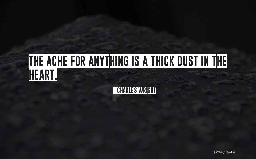 Candiles Queretaro Quotes By Charles Wright Candiles Queretaro Quotes By Charles Wright