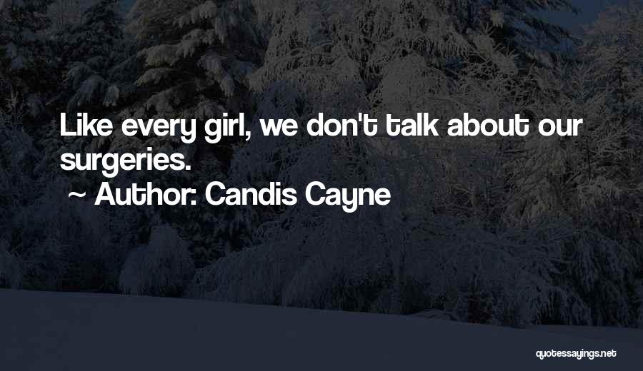 Candis Cayne Quotes 1127452