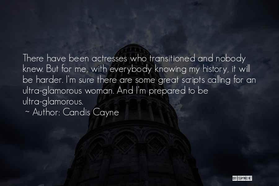 Candis Cayne Quotes 1390124