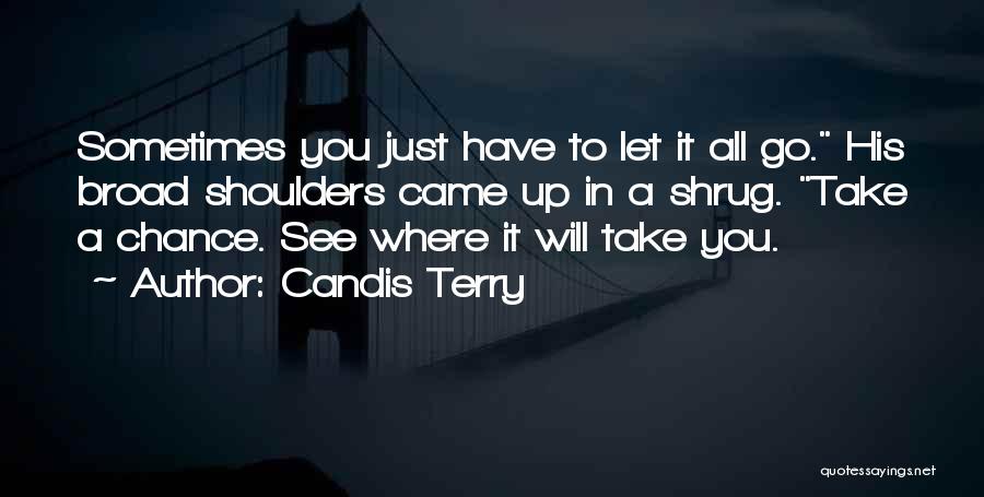 Candis Terry Quotes 1836045