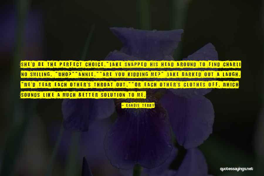 Candis Terry Quotes 249284 Candis Terry Quotes 249284