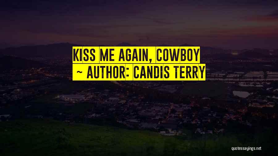 Candis Terry Quotes 332202