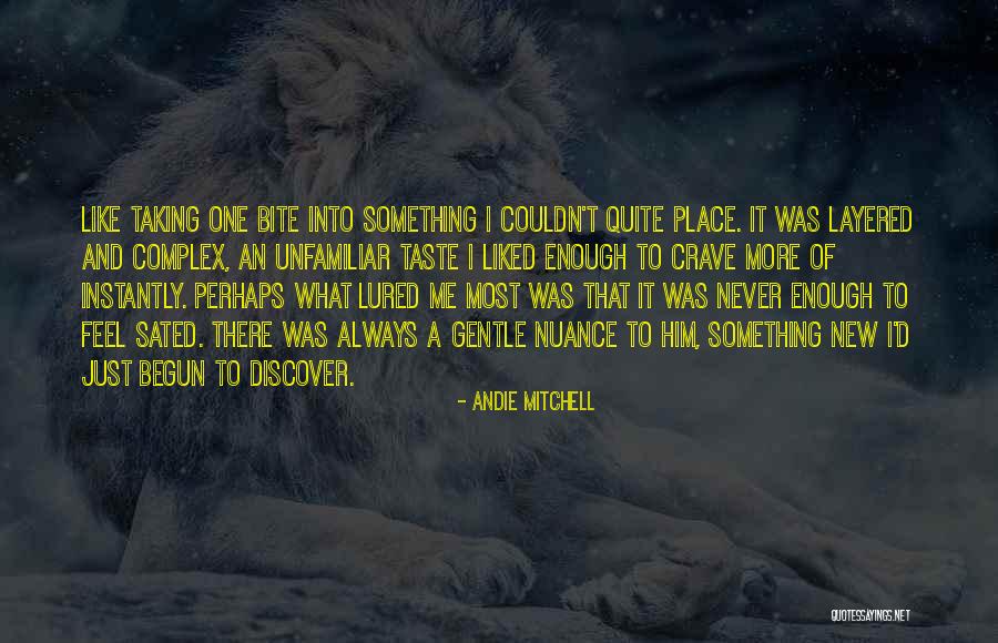 Candish Henderson Quotes By Andie Mitchell Candish Henderson Quotes By Andie Mitchell