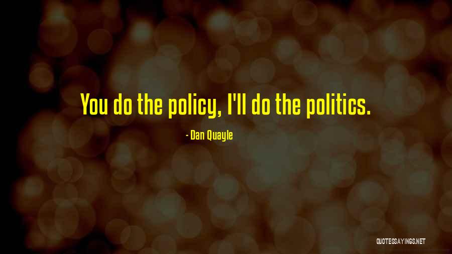 Candisha Quotes By Dan Quayle Candisha Quotes By Dan Quayle