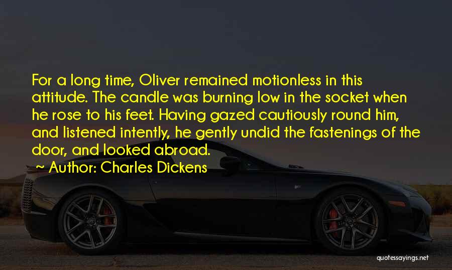 Candle Burning Quotes By Charles Dickens