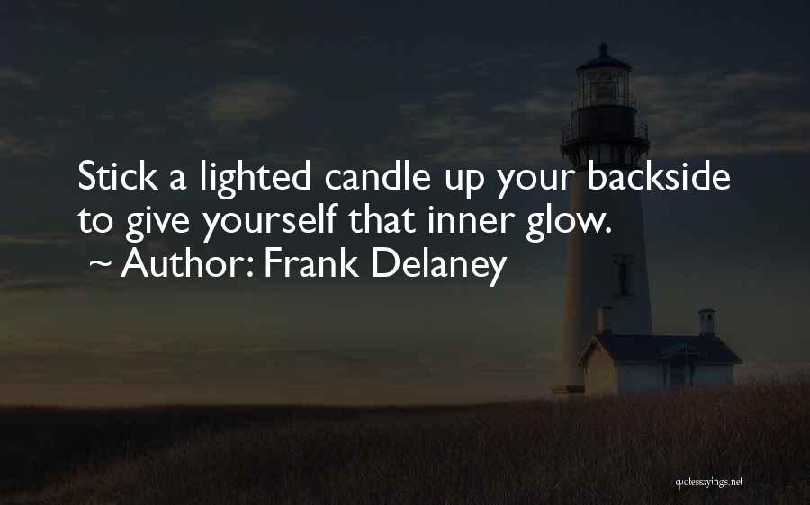 Candle Glow Quotes By Frank Delaney