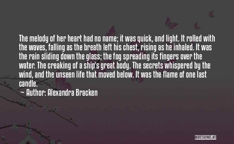 Candle Light And Love Quotes By Alexandra Bracken