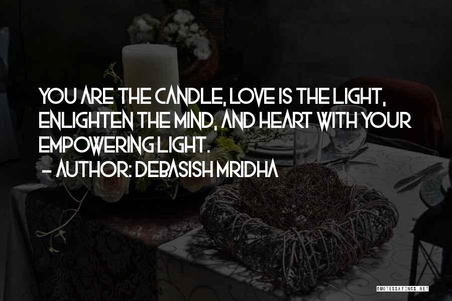 Candle Light And Love Quotes By Debasish Mridha