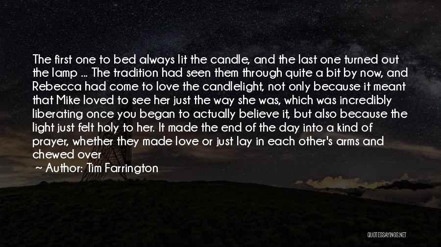 Candle Light And Love Quotes By Tim Farrington