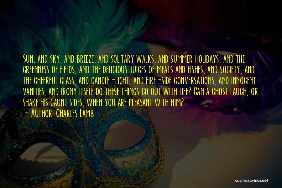 Candle Light Life Quotes By Charles Lamb