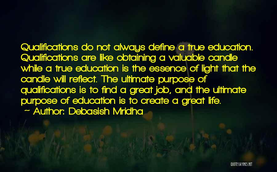 Candle Light Life Quotes By Debasish Mridha