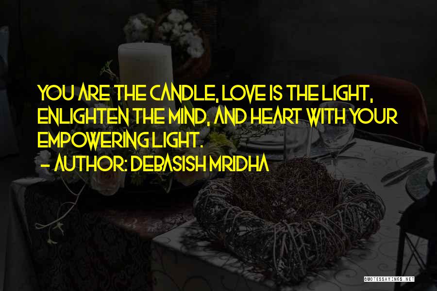 Candle Light Love Quotes By Debasish Mridha