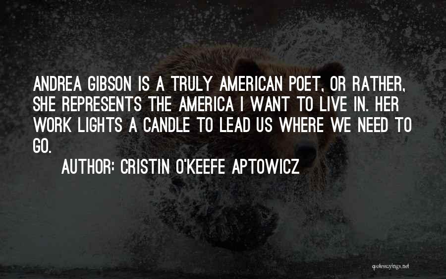 Candle Lights Quotes By Cristin O'Keefe Aptowicz