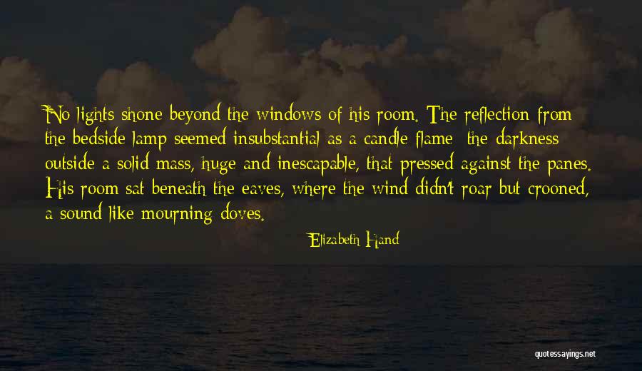 Candle Lights Quotes By Elizabeth Hand Candle Lights Quotes By Elizabeth Hand