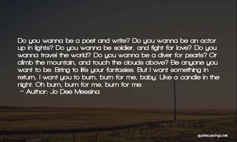 Candle Lights Quotes By Jo Dee Messina