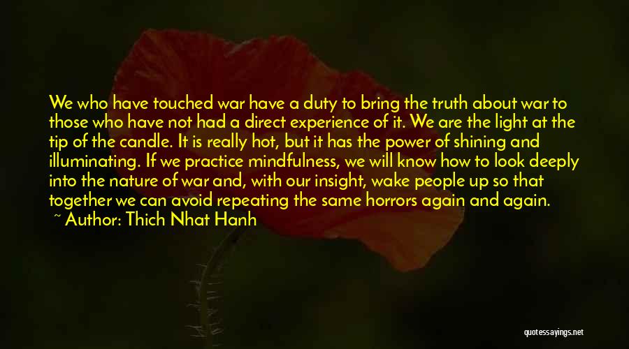 Candle Power Quotes By Thich Nhat Hanh