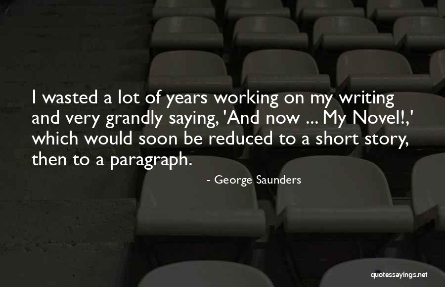 Candleflame Quotes By George Saunders Candleflame Quotes By George Saunders
