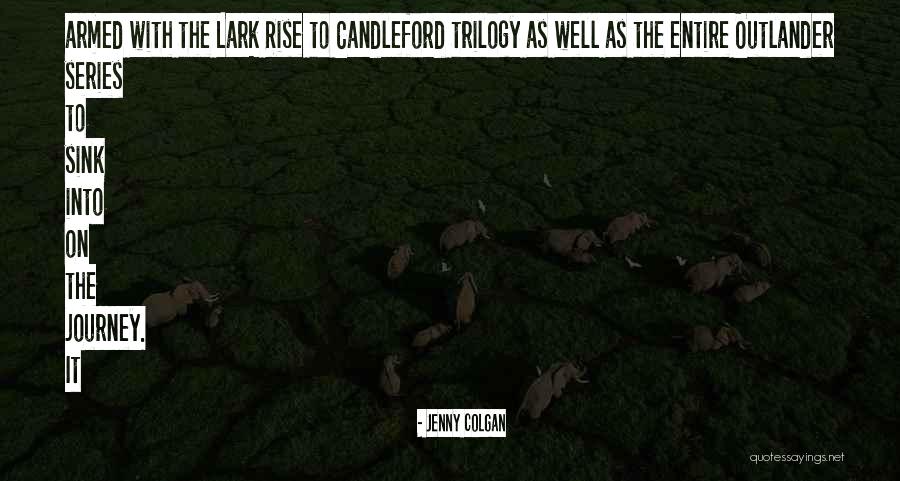 Candleford To Lark Quotes By Jenny Colgan Candleford To Lark Quotes By Jenny Colgan