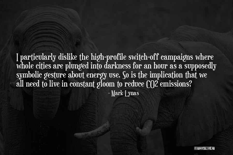 Candlelite Quotes By Mark Lynas Candlelite Quotes By Mark Lynas