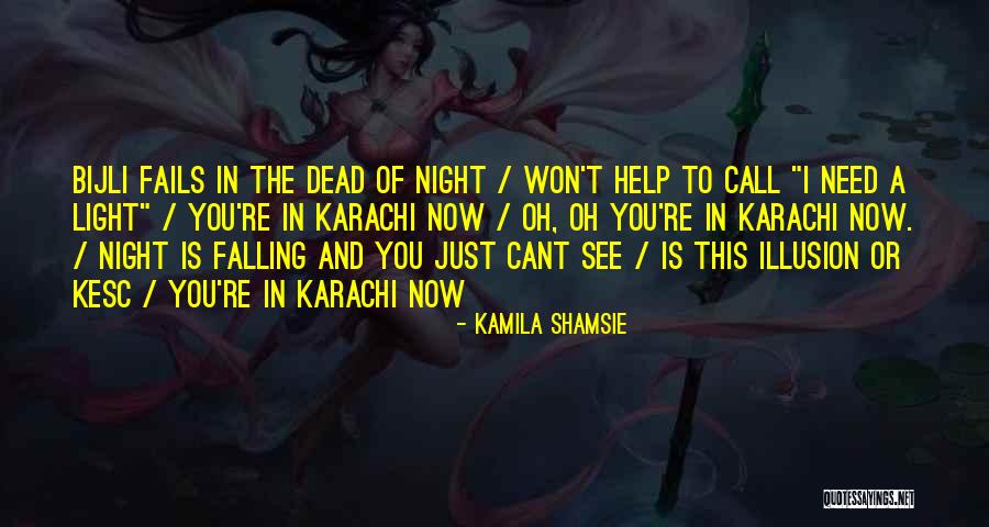 Candles And Light Quotes By Kamila Shamsie Candles And Light Quotes By Kamila Shamsie